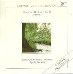 Ludwig van Beethoven: Symphony Nr. 6 in F, Op. 68 "Pastoral"