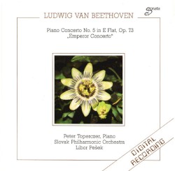 Ludwig van Beethoven: Piano Concerto no. 5 in E-flat, op. 73 "Emperor Concerto"