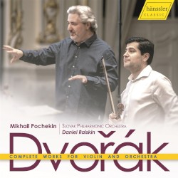 Dvorak: Complete Works For Violin And Orchestra