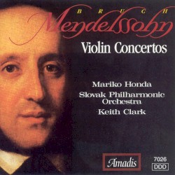 Mendelssohn: Violin Concertos