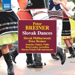 Stanislav Palúch: Peter Breiner: Slovak Dances, Naughty & Sad