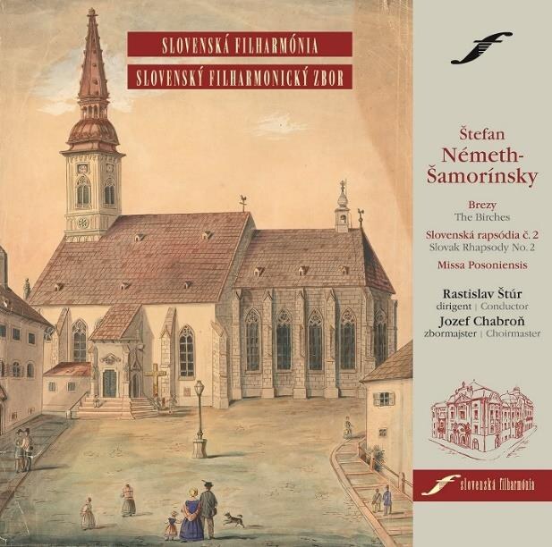 Štefan Németh-Šamorínsky: Brezy · Slovenská rapsódia č. 2 · Missa Posoniensis